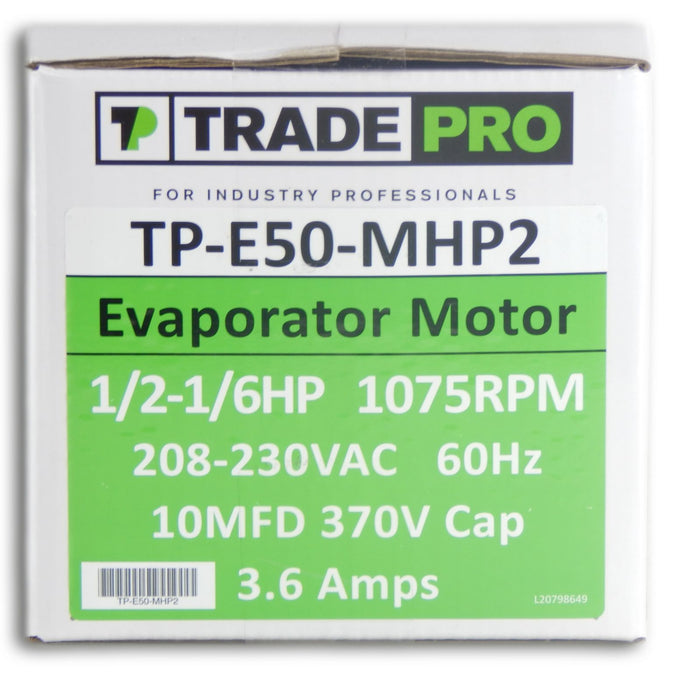 TP-E50-MHP2 EVAPORATOR MOTOR 1/2-1/6HP 1075RPM 208-230VAC 60HZ