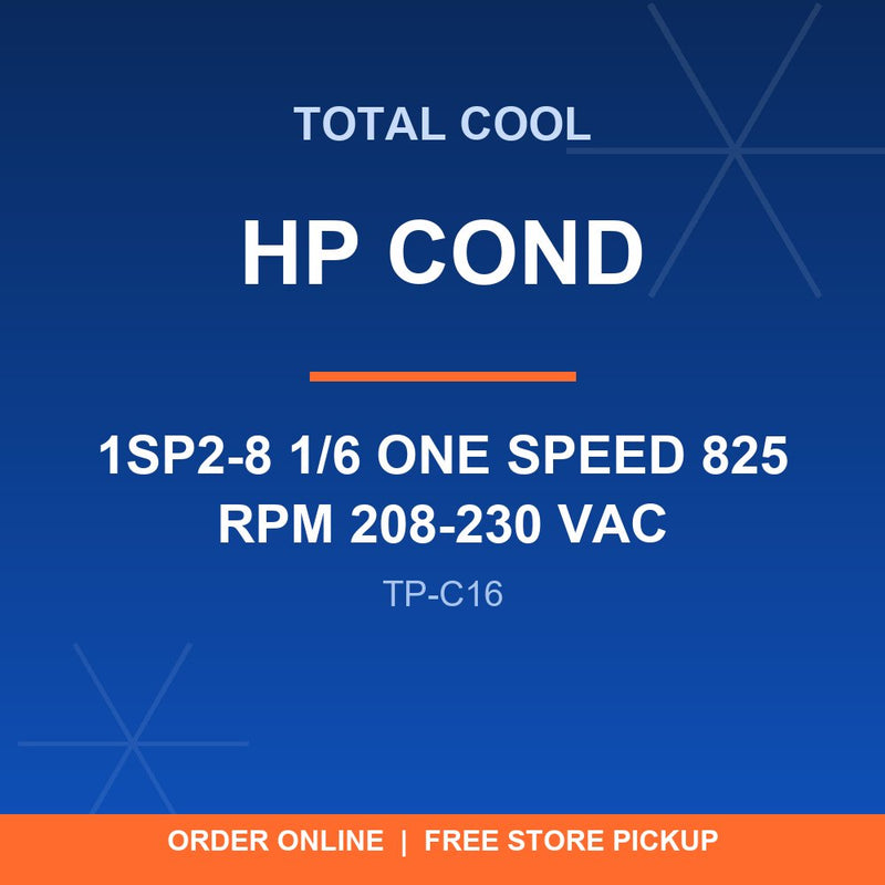 TP-C16 1SP2-8 1/6 HP COND ONE SPEED 825 RPM 208-230 VAC
