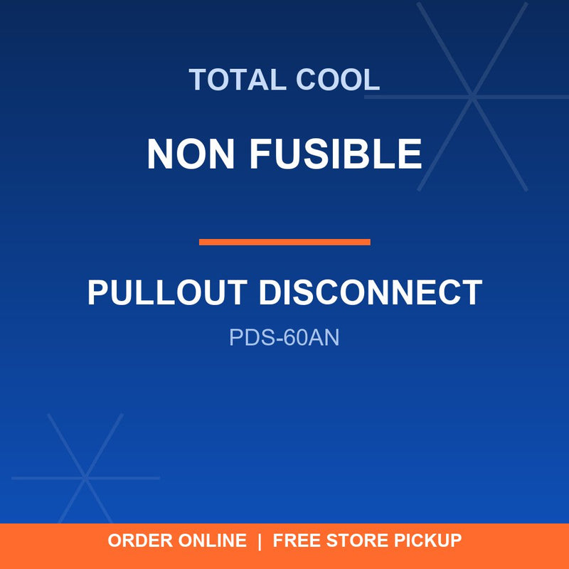 PDS-60AN NON FUSIBLE PULLOUT DISCONNECT